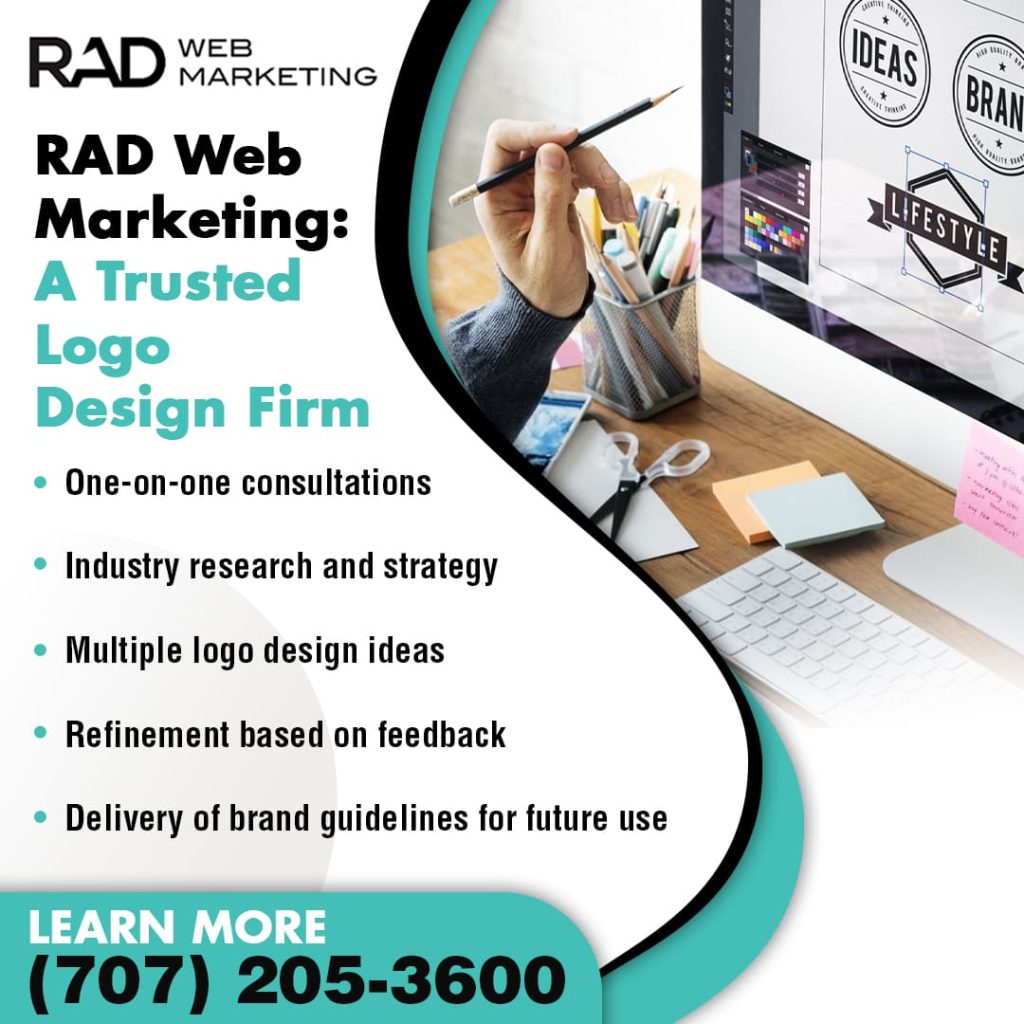 Promotional graphic for RAD Web Marketing, highlighting logo design services. Lists offerings like consultations, research, design ideas, feedback, and brand guidelines. Includes contact number: (707) 205-3600.
