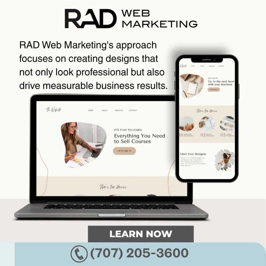 A promotional graphic for RAD Web Marketing shows a laptop and smartphone displaying a website design. Text highlights their focus on professional, business-driven designs. A phone number and 'Learn More' button are at the bottom.